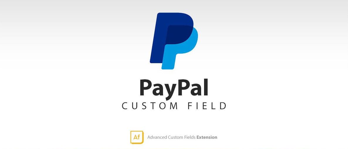 PayPal - Advanced Custom Fields