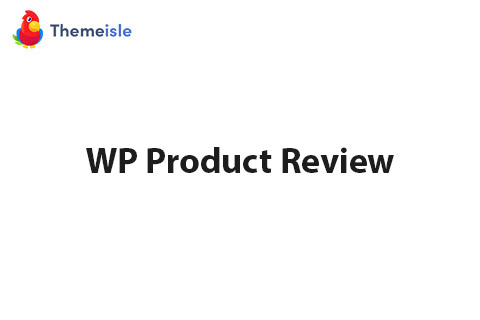 ThemeIsle WP Product Review