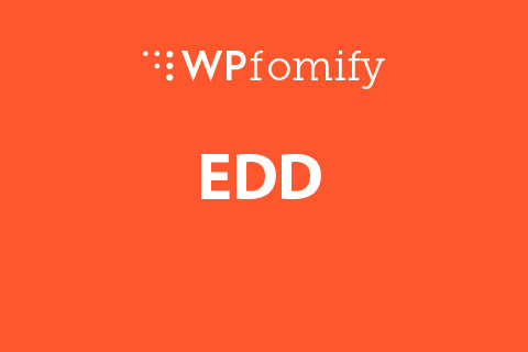 WPFomify EDD
