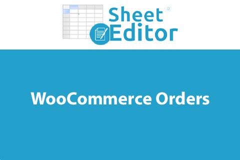 Плагин WP Sheet Editor WooCommerce Orders WordPress плагин WP Sheet Editor WooCommerce Orders
