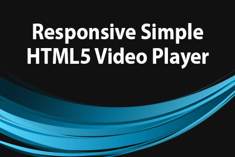 JoomClub Responsive Simple HTML5 Video Player
